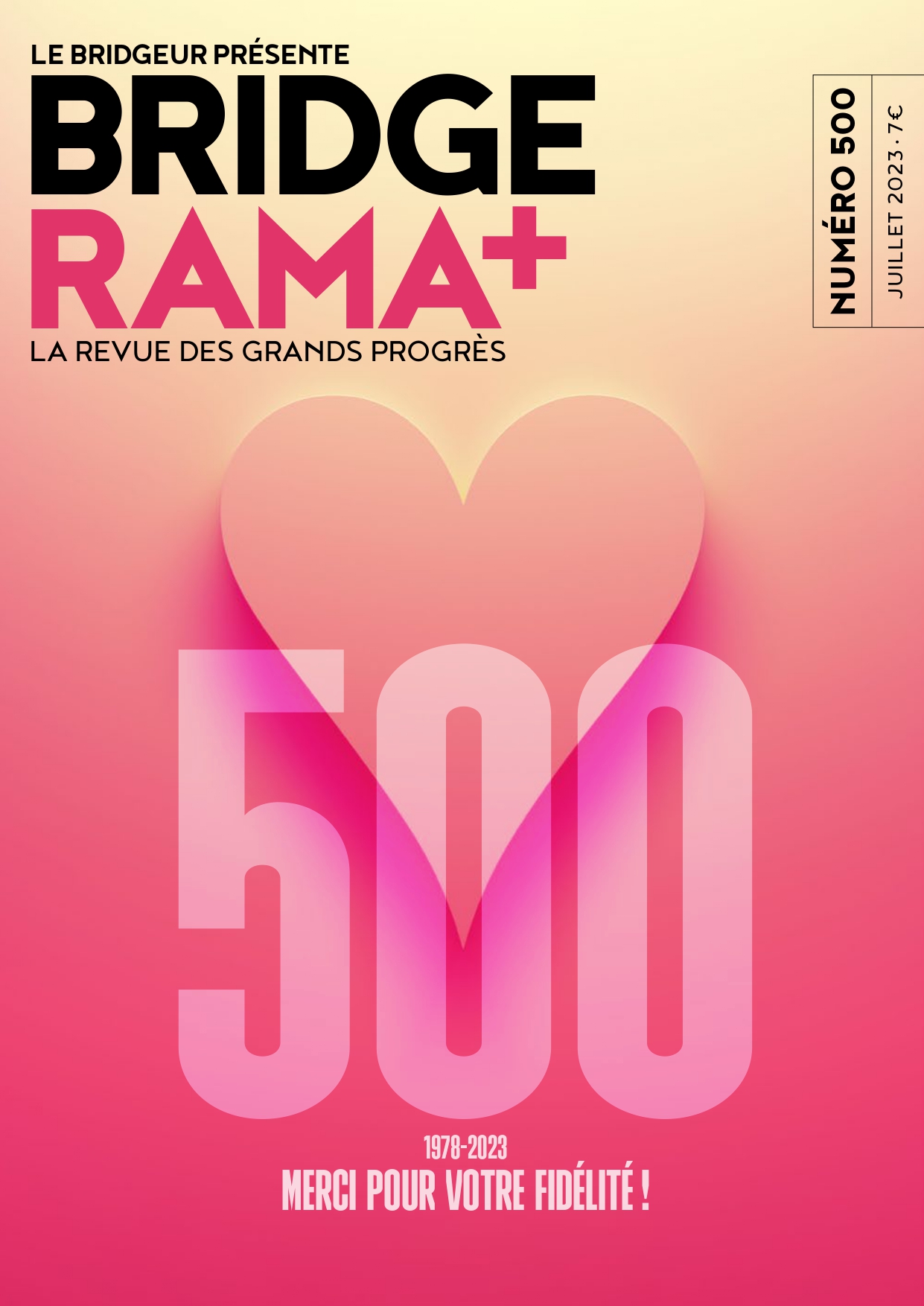BridgeRama+ – n°500 – juillet 2023