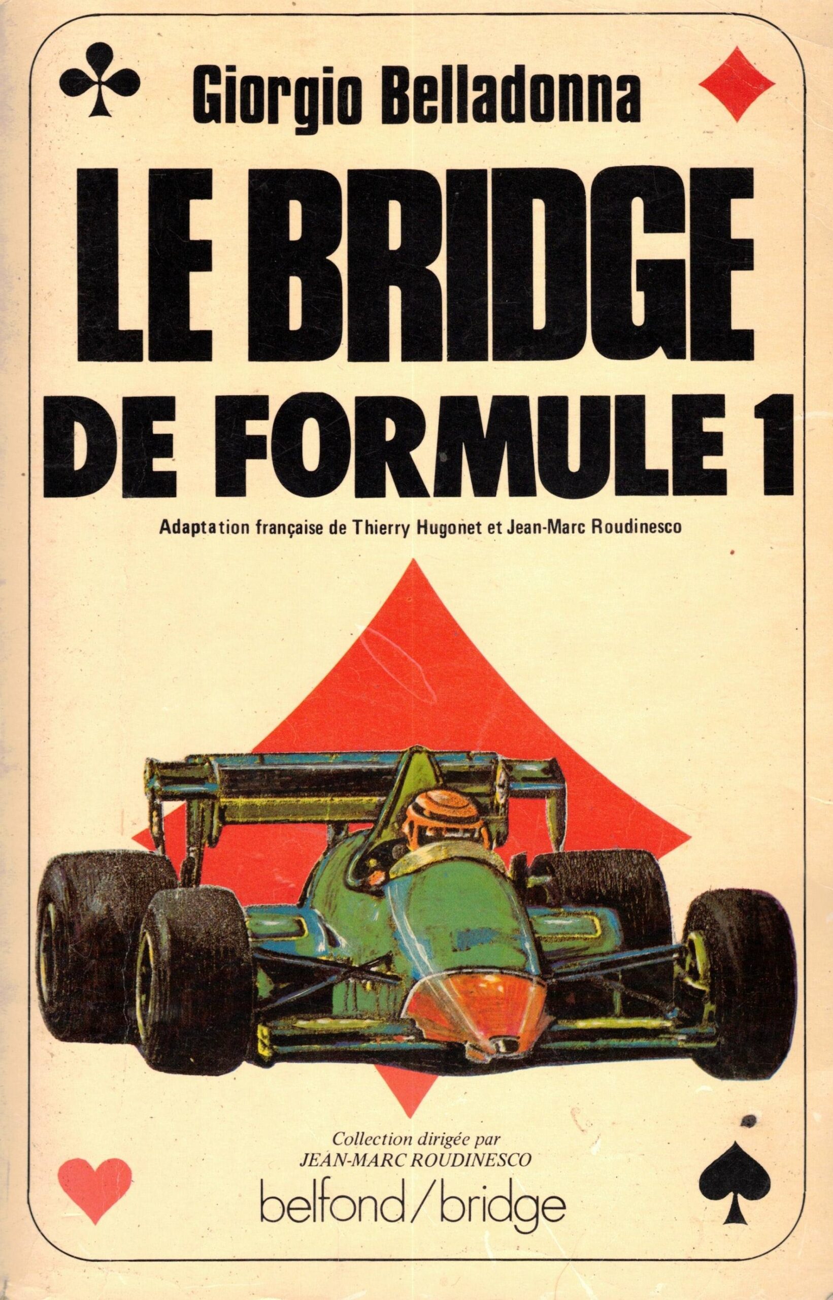Le bridge de formule 1