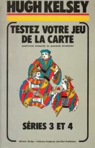 Testez votre jeu de la carte séries 3 et 4